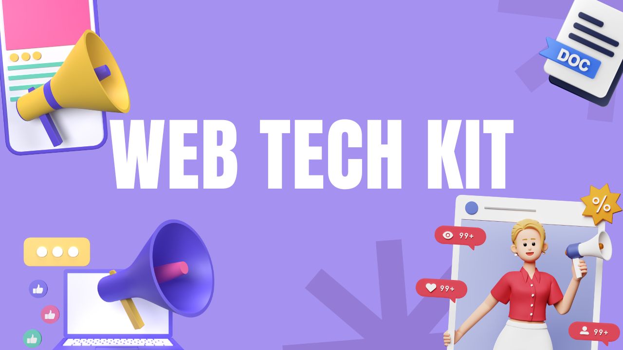 Web Tech Kit - Web Tech Kit