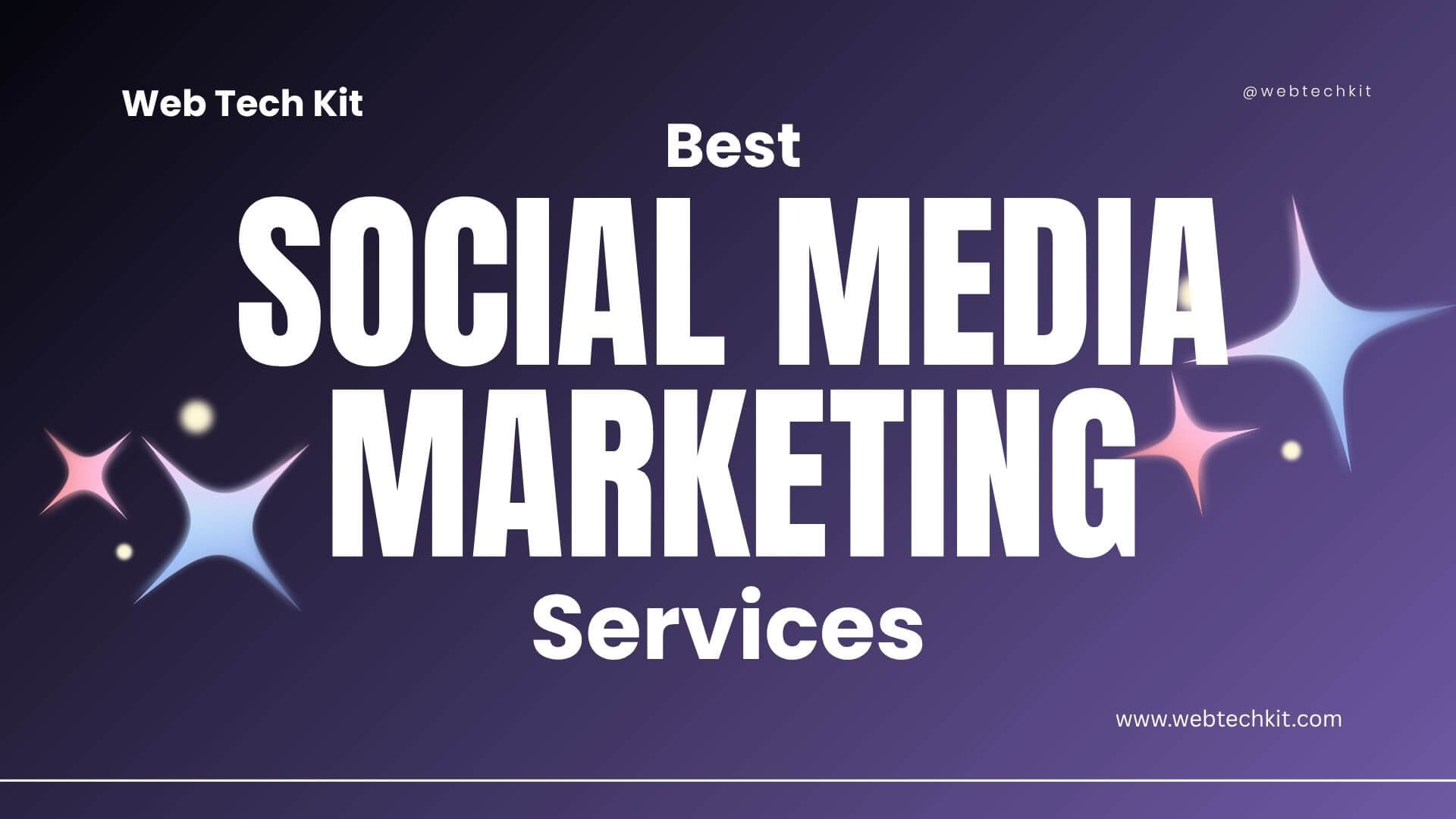 Social Media Marketing Services - web tech kit